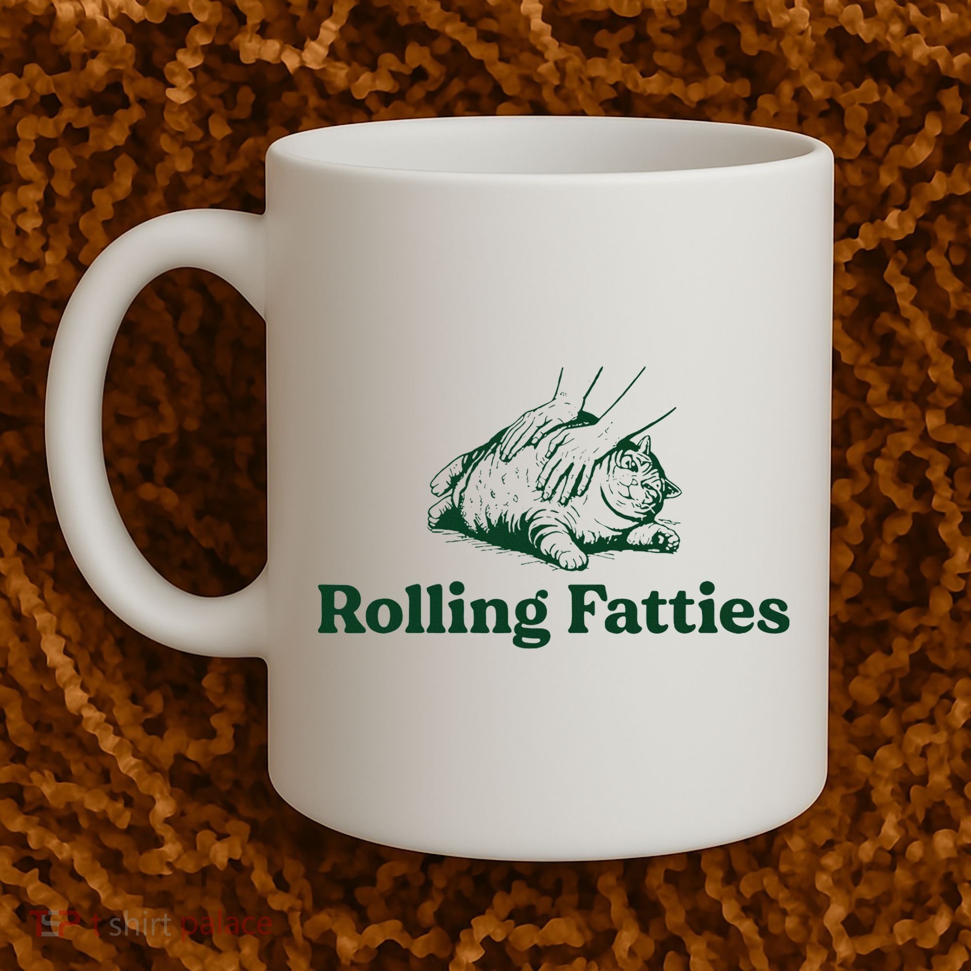 Cat Rolling Fatties Funny Coffee Mug