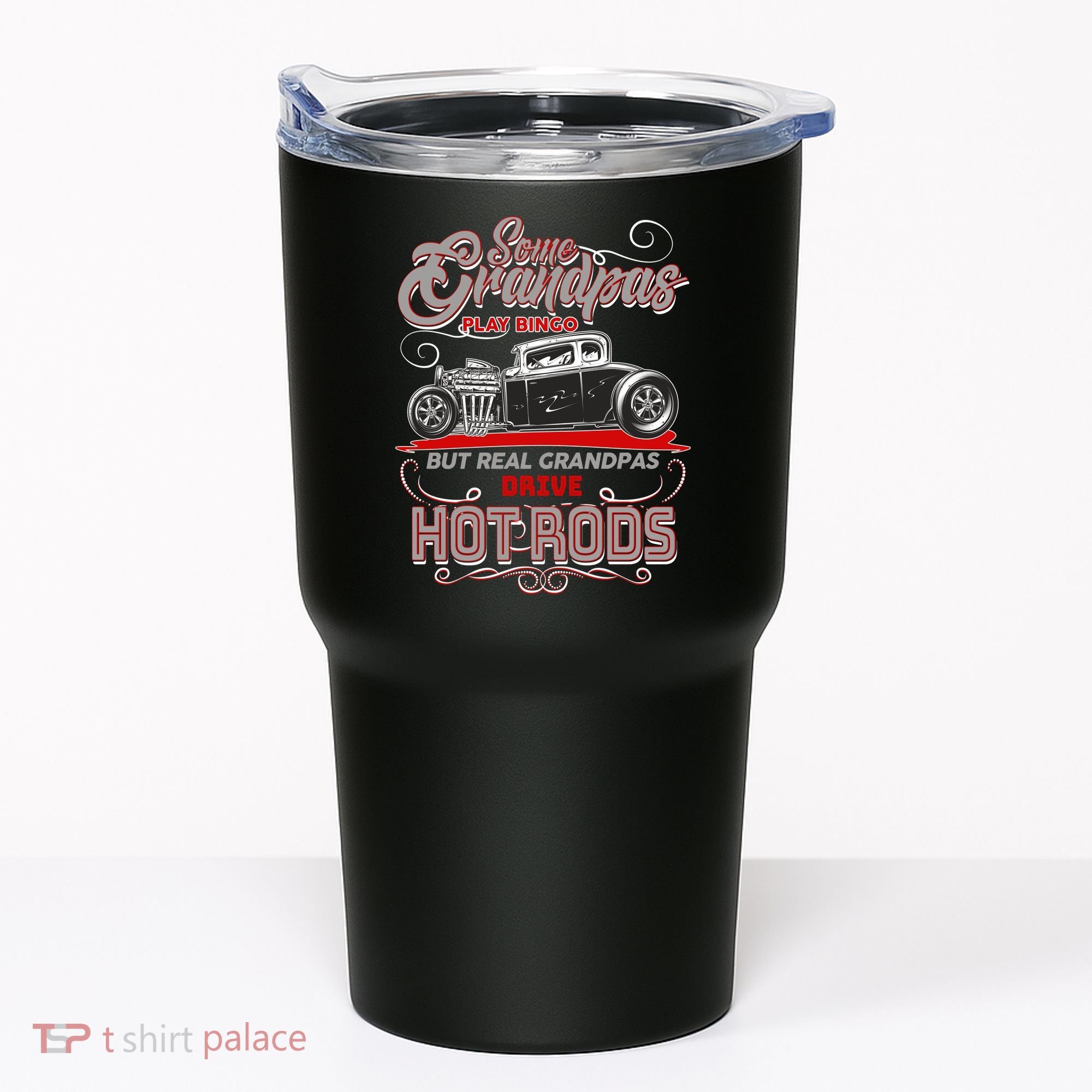 Cool Real Grandpas Drive Hot Rods Tumbler