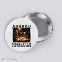 Cats Rpg Gamer Roll For Concentration Funny Quote Apparel Button thumb 0