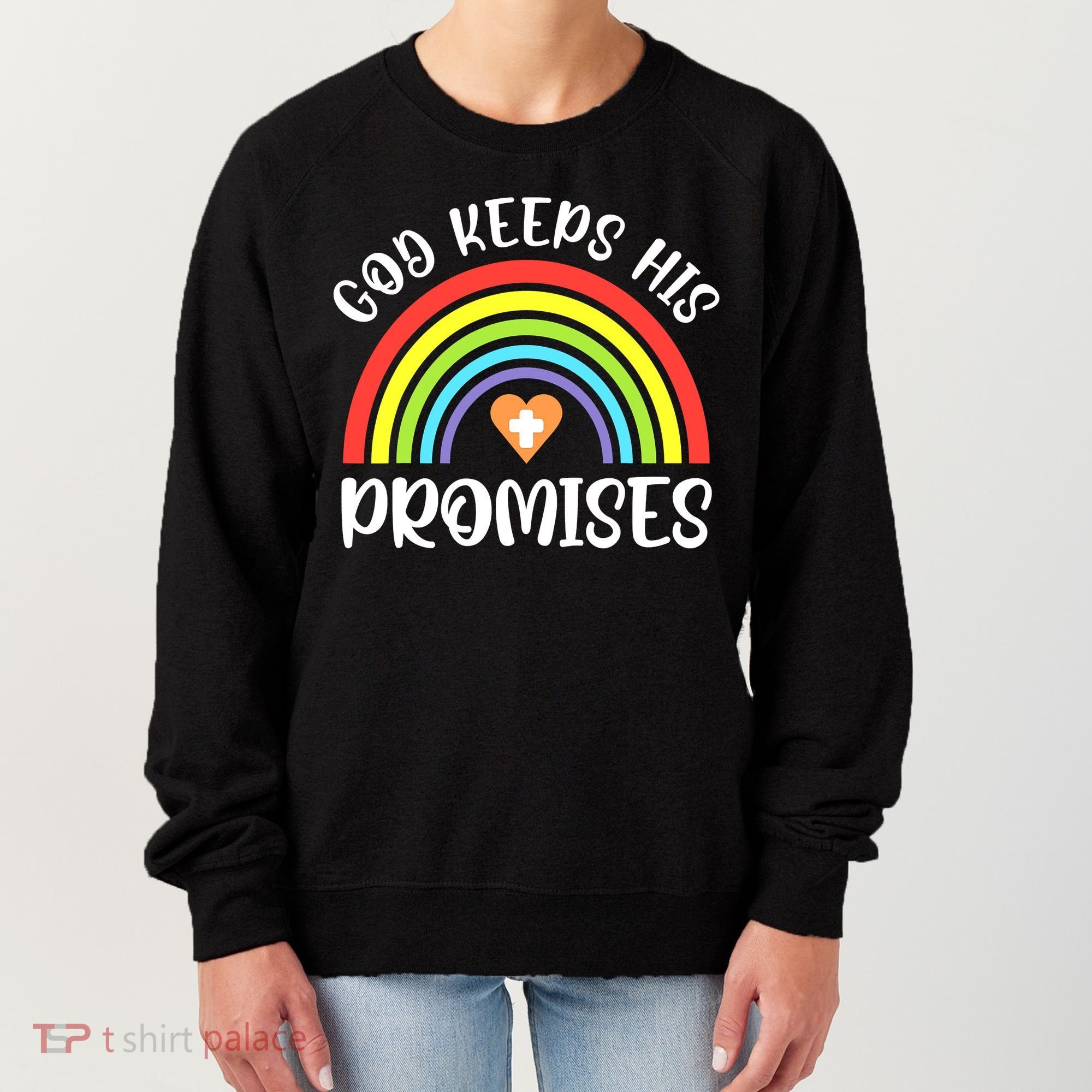 Christian Rainbow God Keeps His Promises Bible Noah Women's Sweatshirt