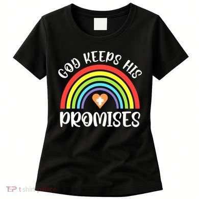 Christian Rainbow God Keeps His Promises Bible Noah Women's T-Shirt