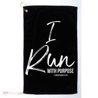 Christian Running Gift For Runners I Run With Purpose Golf Towel thumb 0