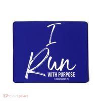 Christian Running Gift For Runners I Run With Purpose Mousepad thumb 0