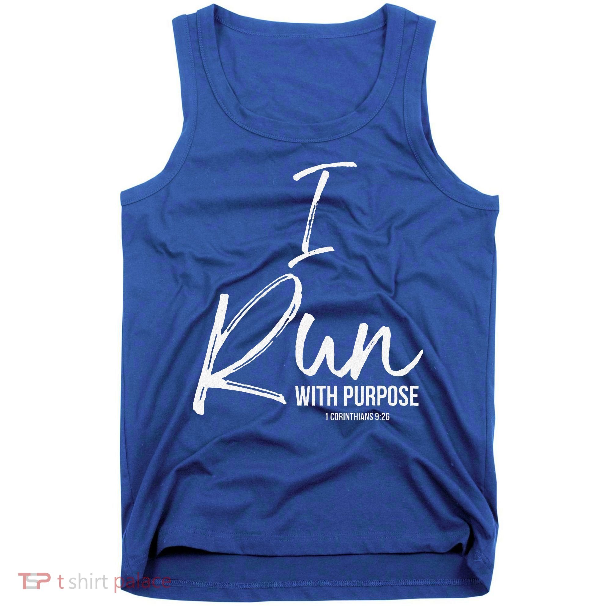 Christian Running Gift For Runners I Run With Purpose Tank Top