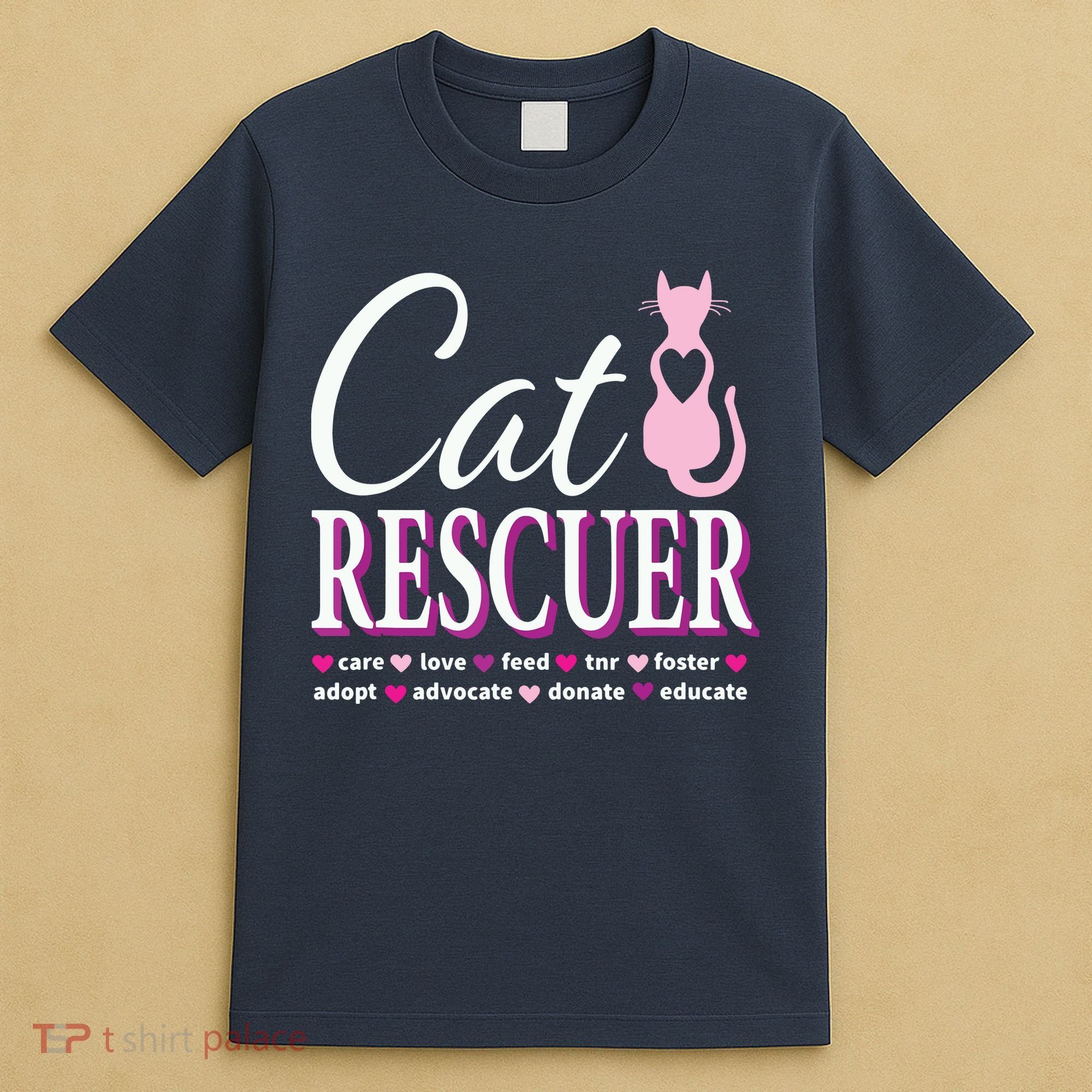 Cat Rescue Gift Feral Kittens Homeless Cats Shelter TNR Tee T-Shirt