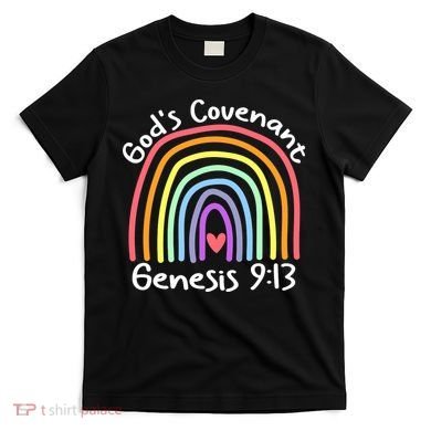 Christian Rainbow God’s Covenant G.e.n.e.s.i.s 913 T-Shirt