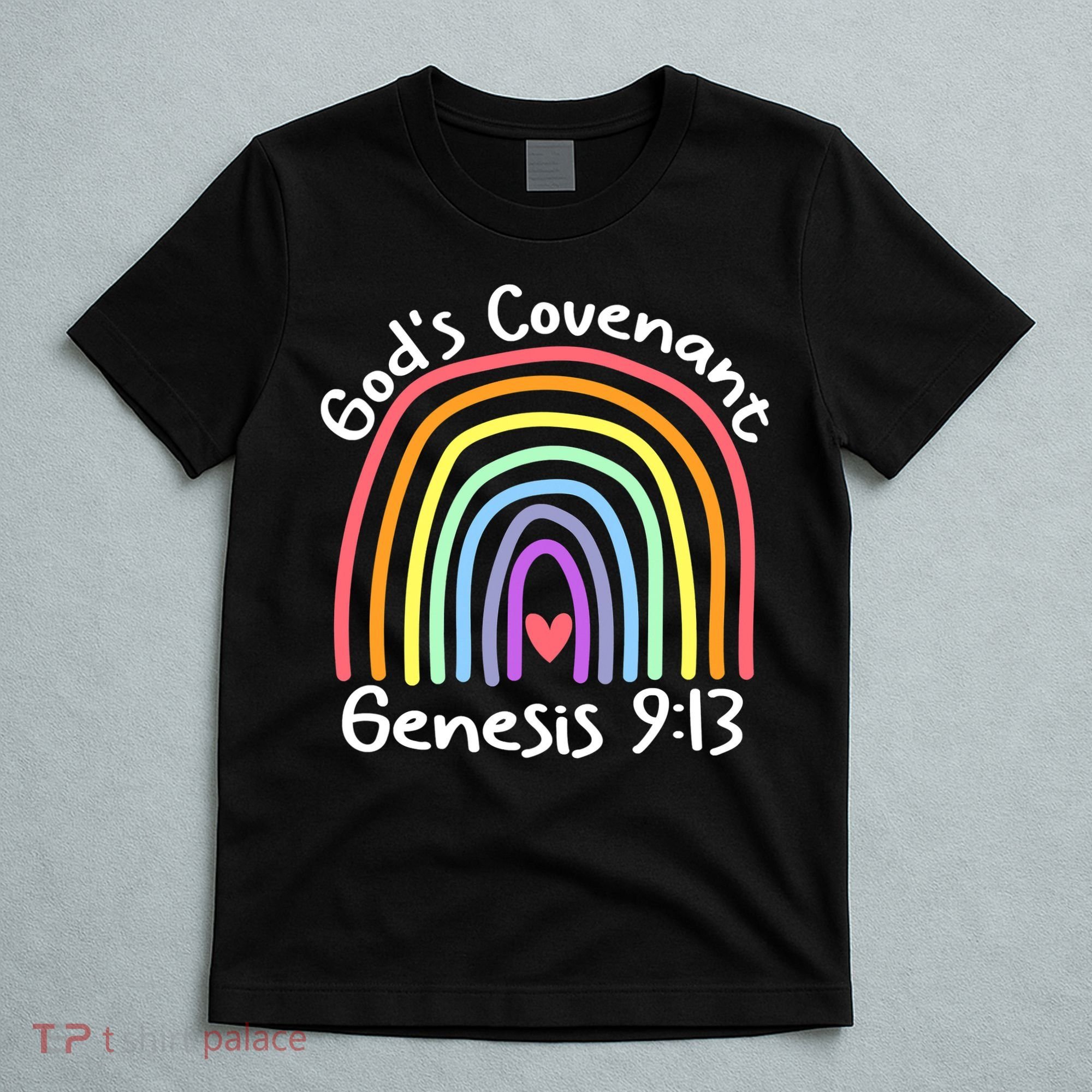 Christian Rainbow God’s Covenant G.e.n.e.s.i.s 913 T-Shirt
