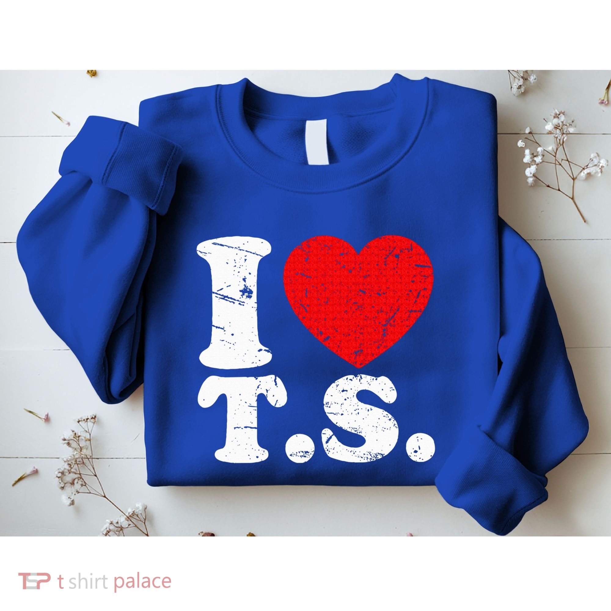 Cute Red Heart I Love T.S Sweatshirt