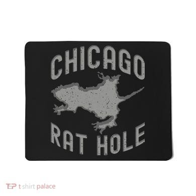 Chicago Rat Hole Hilarious Souvenir From Chicago Funny Mousepad