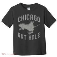 Chicago Rat Hole Hilarious Souvenir From Chicago Funny Toddler T-Shirt thumb 0