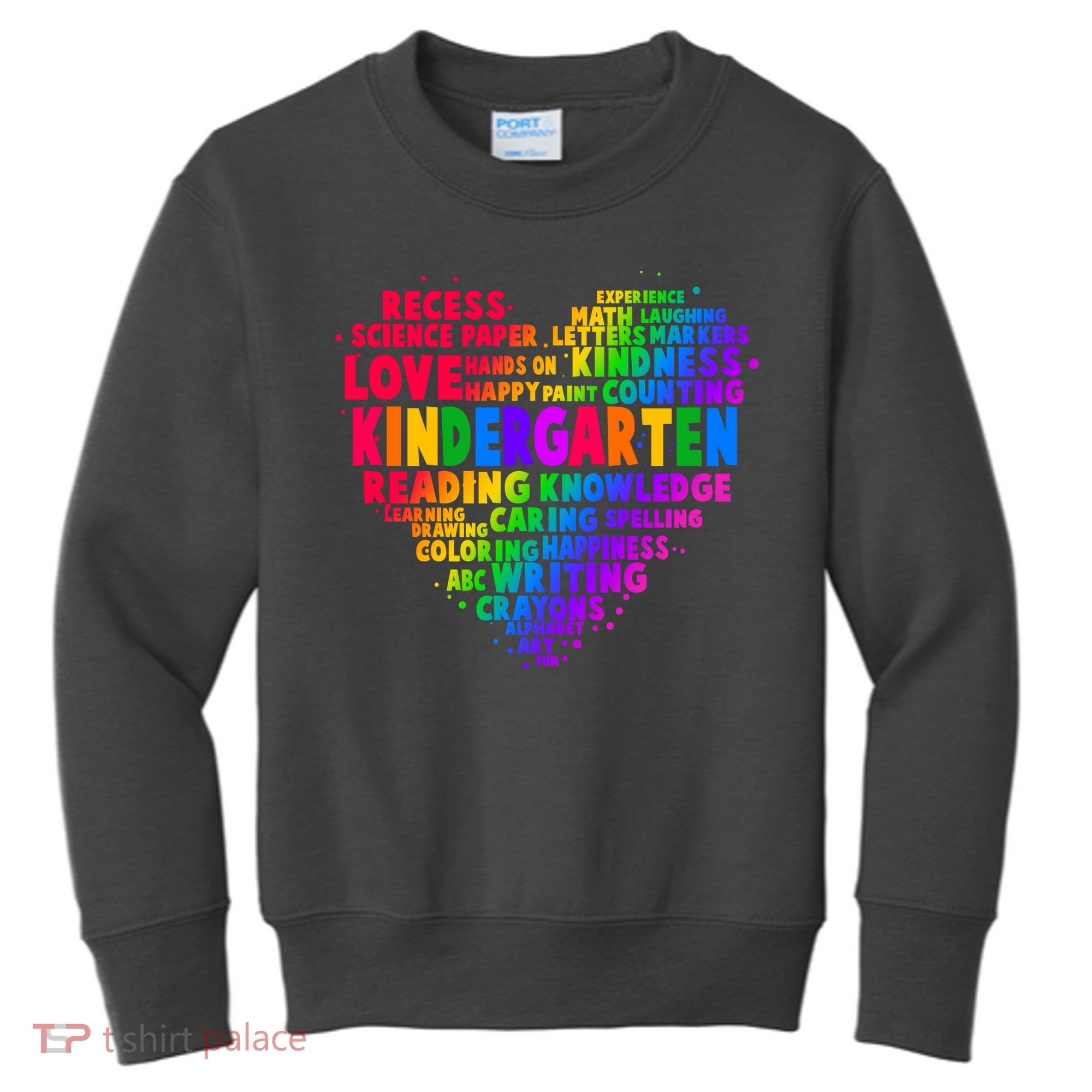 Cute Rainbow Heart Kindergarten Word Art Kids Sweatshirt