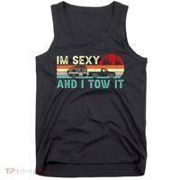 Camping RV Im Sexy And I Tow It RV Camper Tank Top thumb 0