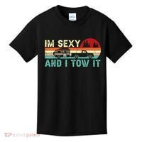 Camping RV Im Sexy And I Tow It RV Camper Kids T-Shirt thumb 0