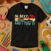 Camping RV Im Sexy And I Tow It RV Camper Kids T-Shirt thumb 3