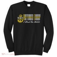 Chief Retired I Stood The Watch Sweatshirt thumb 0