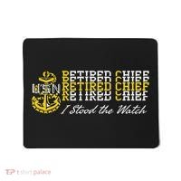 Chief Retired I Stood The Watch Mousepad thumb 0
