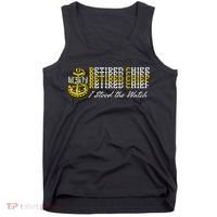 Chief Retired I Stood The Watch Tank Top thumb 0