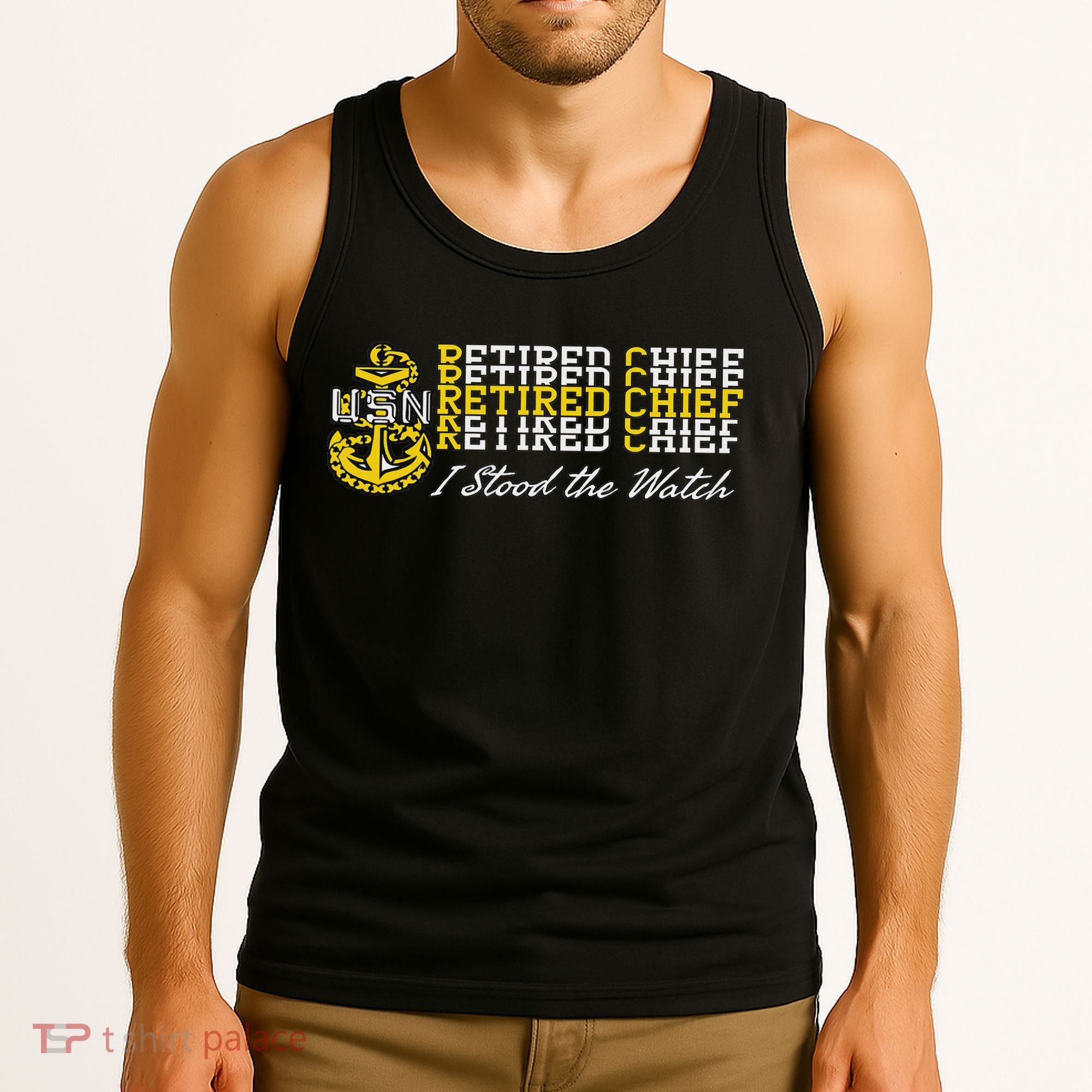 Chief Retired I Stood The Watch Tank Top