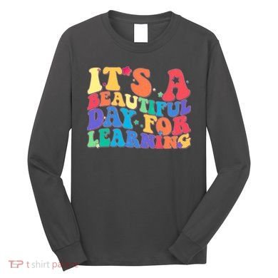 Colorful Retro It's A Beautiful Day For Learning Long Sleeve Shirt