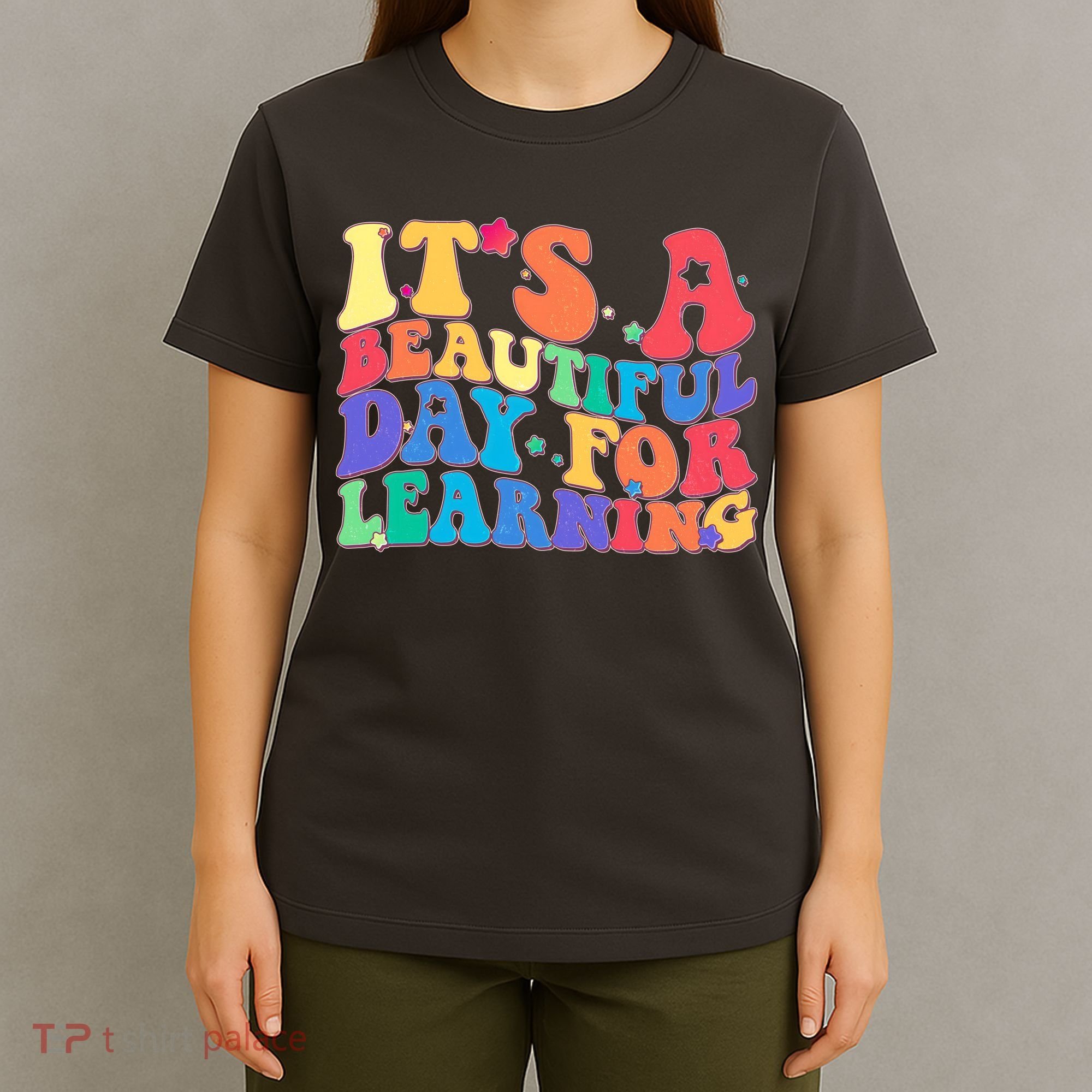 Colorful Retro It's A Beautiful Day For Learning T-Shirt