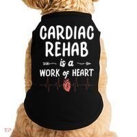 Cardiac Rehab Is A Work Of Heart Meaningful Gift Doggie Tank thumb 0