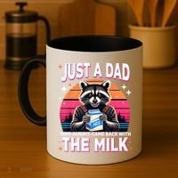 Cute Raccoon Just A Dad Who Always Came Back With The Milk Coffee Mug thumb 4