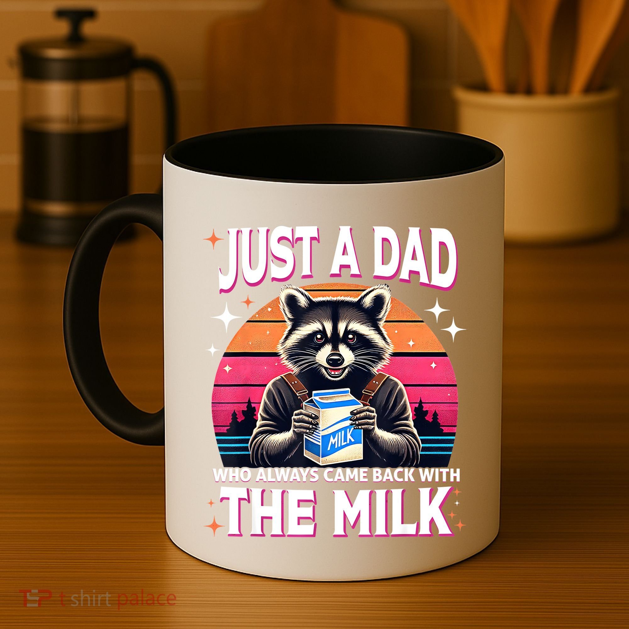 Cute Raccoon Just A Dad Who Always Came Back With The Milk Coffee Mug