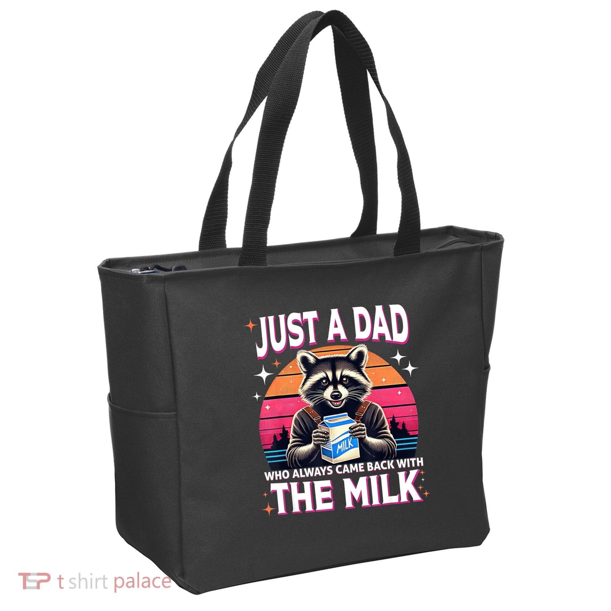 Cute Raccoon Just A Dad Who Always Came Back With The Milk Tote Bag