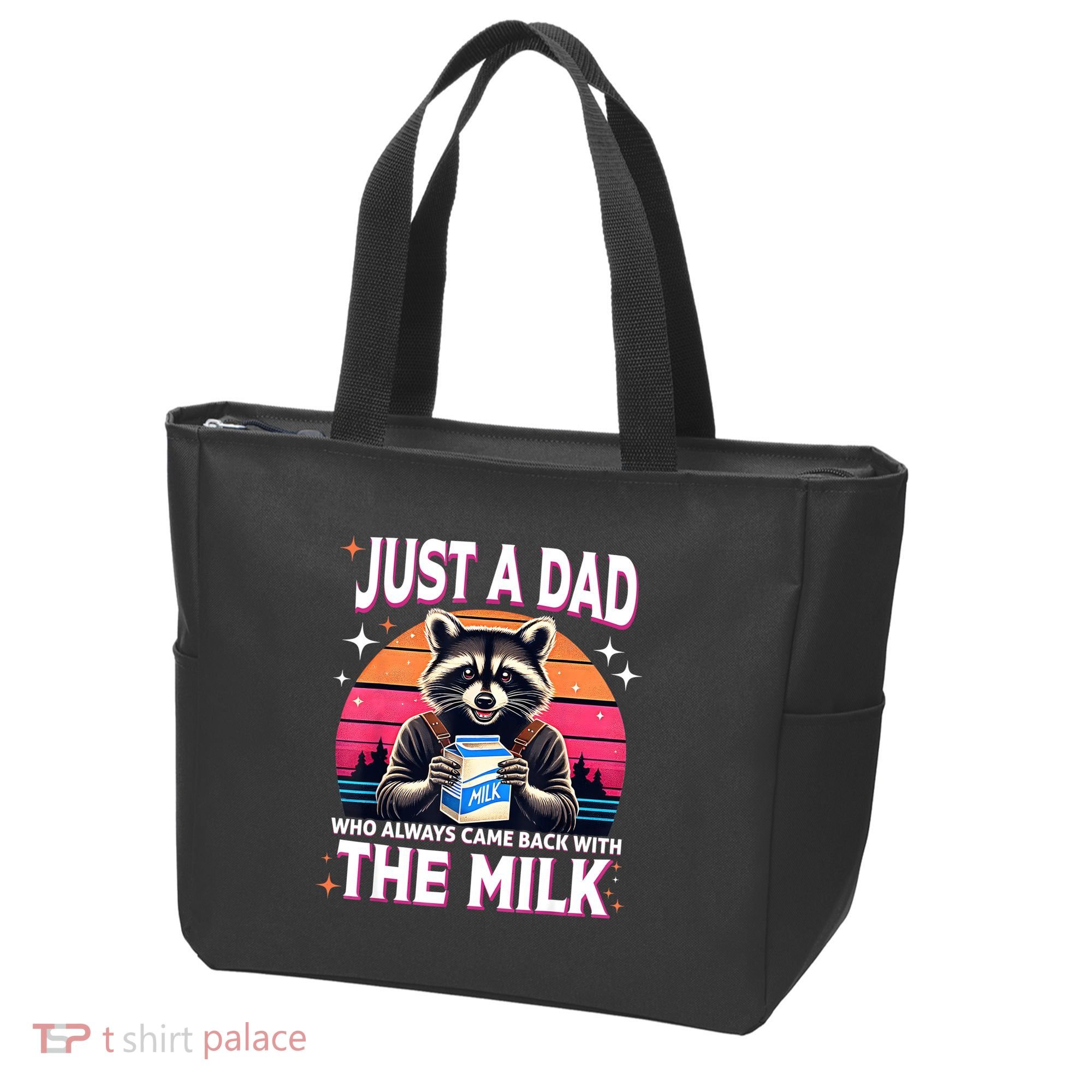 Cute Raccoon Just A Dad Who Always Came Back With The Milk Tote Bag