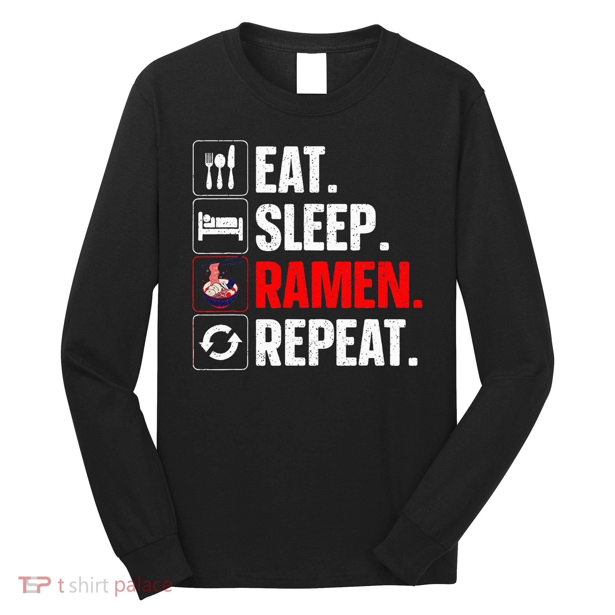 Cool Ramen Japanese Ramen Noodles Lover Long Sleeve Shirt