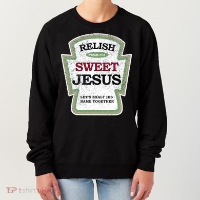 Christian Relish Jesus Women's Sweatshirt