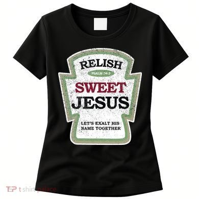 Christian Relish Jesus Women's T-Shirt