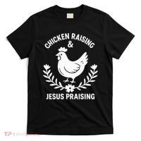 Chicken Raising & Jesus Praising T-Shirt thumb 0