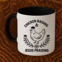 Chicken Raising & Jesus Praising Coffee Mug thumb 2