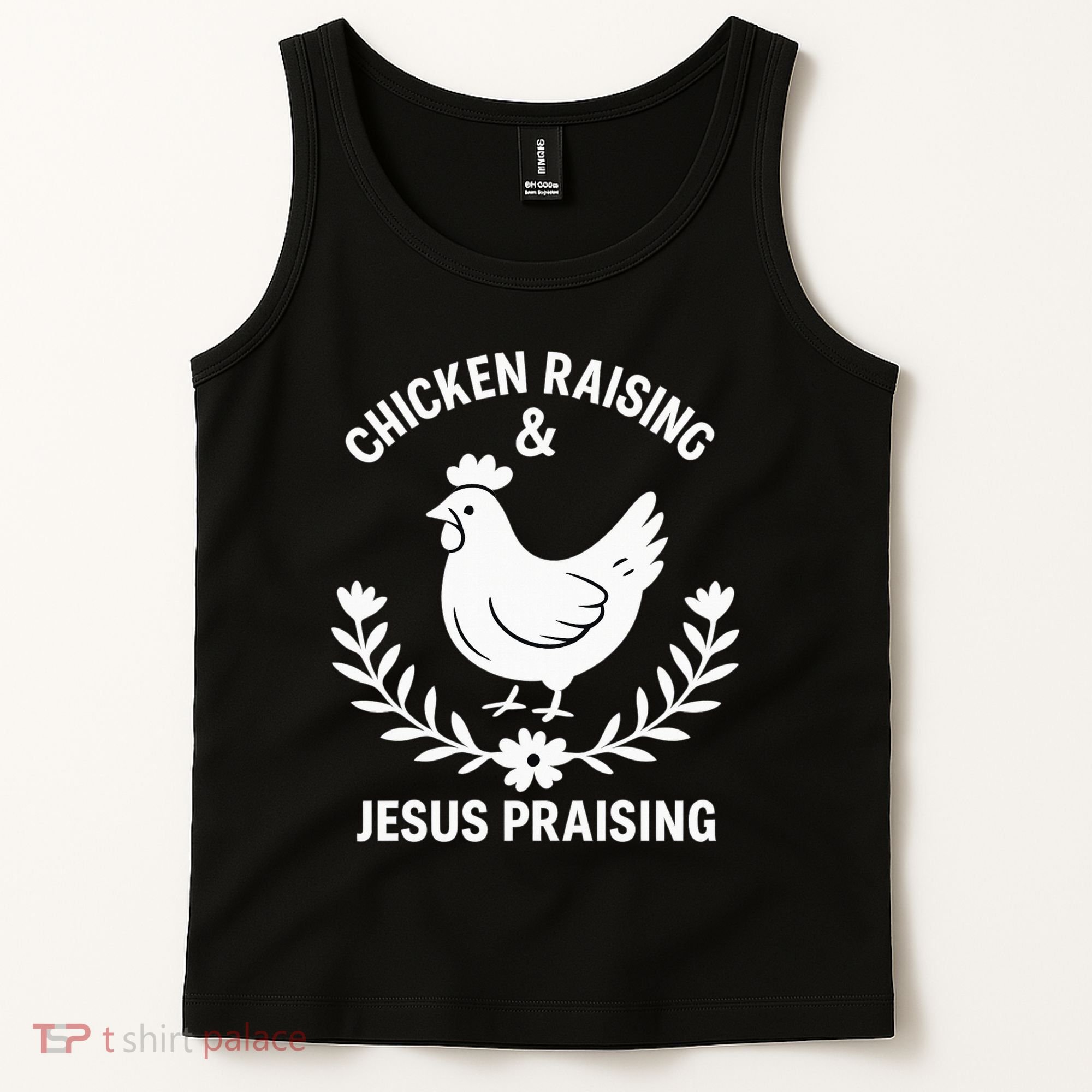 Chicken Raising & Jesus Praising Tank Top
