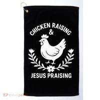 Chicken Raising & Jesus Praising Golf Towel thumb 0