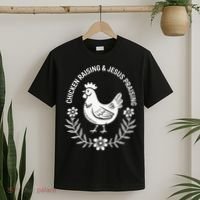 Chicken Raising & Jesus Praising T-Shirt thumb 2