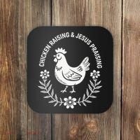Chicken Raising & Jesus Praising Coaster thumb 0
