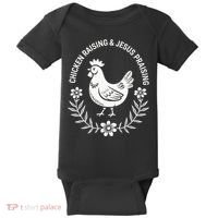 Chicken Raising & Jesus Praising Baby Bodysuit thumb 0