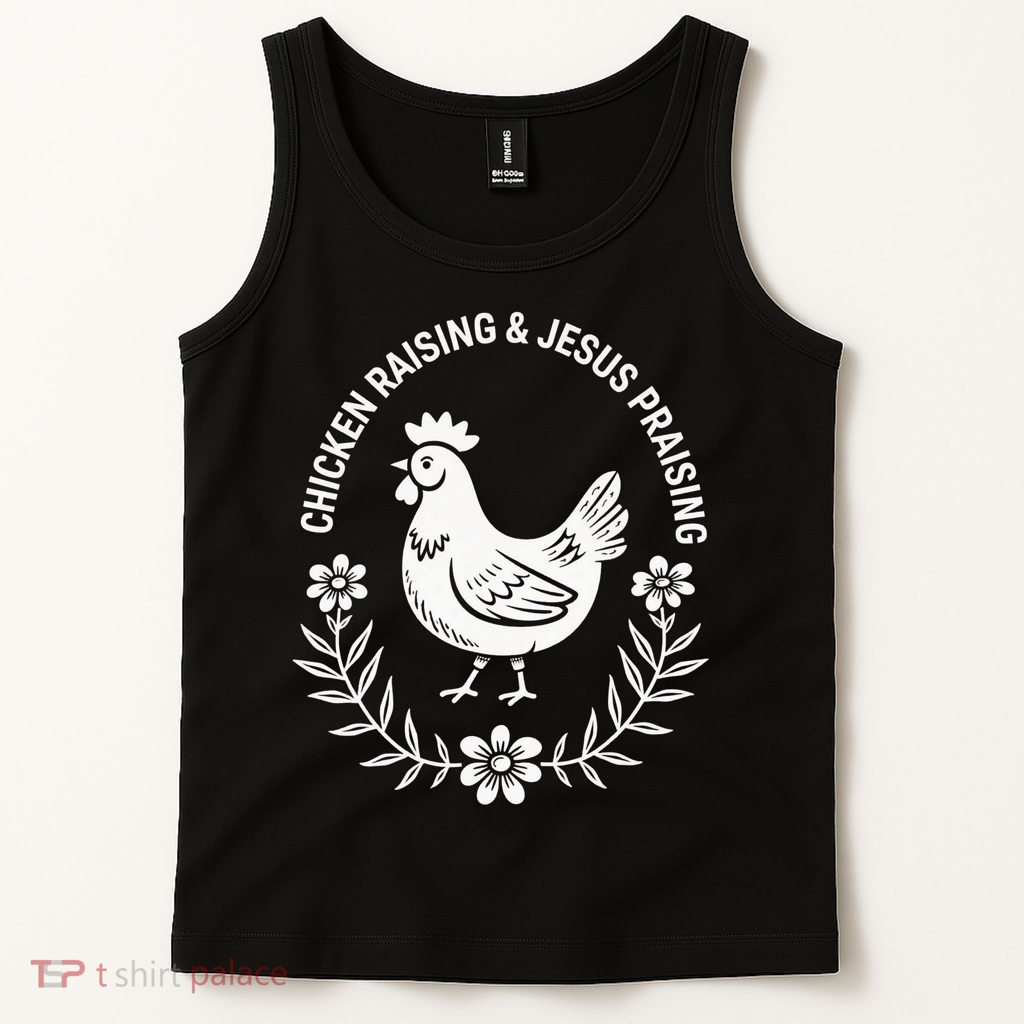 Chicken Raising & Jesus Praising Tank Top