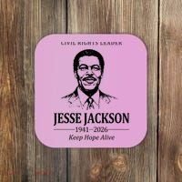 Civil Rights Leader Jesse Jackson 1941-2026 Keep Hope Alive Coaster thumb 0