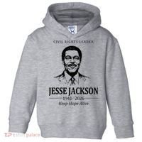 Civil Rights Leader Jesse Jackson 1941-2026 Keep Hope Alive Toddler Hoodie thumb 0
