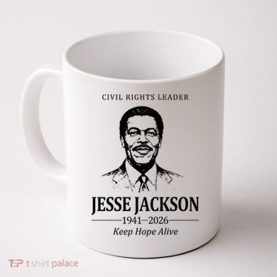 Civil Rights Leader Jesse Jackson 1941-2026 Keep Hope Alive Coffee Mug