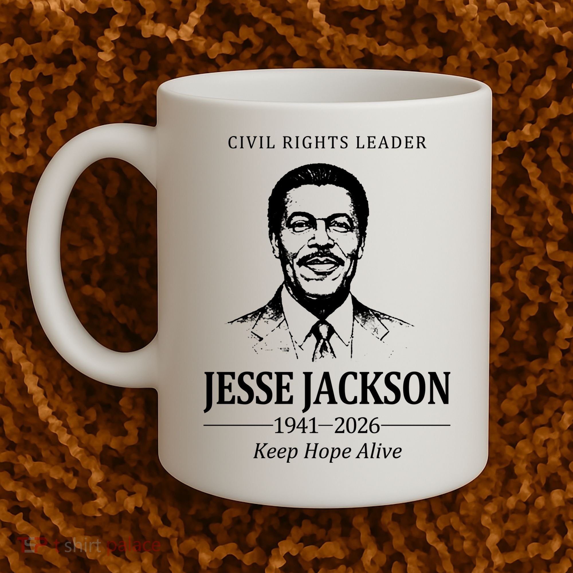 Civil Rights Leader Jesse Jackson 1941-2026 Keep Hope Alive Coffee Mug