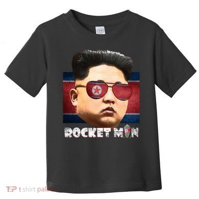 Cool Rocket Man Kim Jong Un Toddler T-Shirt