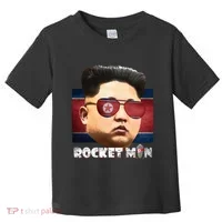 Cool Rocket Man Kim Jong Un Toddler T-Shirt thumb 0