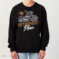 Classic Retired Motorcycle Biker My Retirement Plan Grandpa Women's Sweatshirt thumb 0