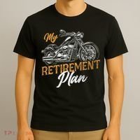 Classic Retired Motorcycle Biker My Retirement Plan Grandpa T-Shirt thumb 3