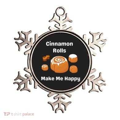 Cinnamon Rolls Make Me Happy Dessert Breakfast Brunch Gift Ornament