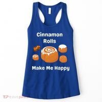 Cinnamon Rolls Make Me Happy Dessert Breakfast Brunch Gift Women's Tank Top thumb 0